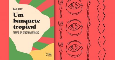 Lançado o livro Um banquete Tropical: temas de etnoalimentação Um banquete Tropical