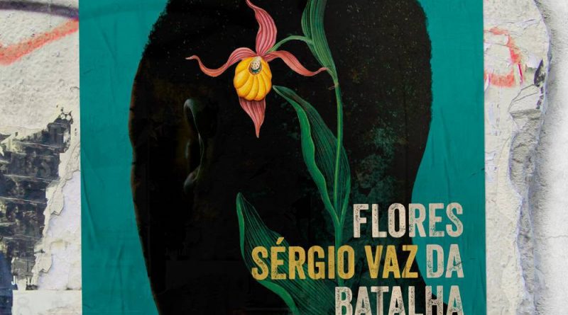 Flores da Batalha, Sérgio Vaz