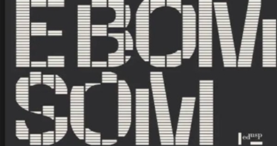 Alto e Bom Som: Uma História da Arte Sonora Brasileira