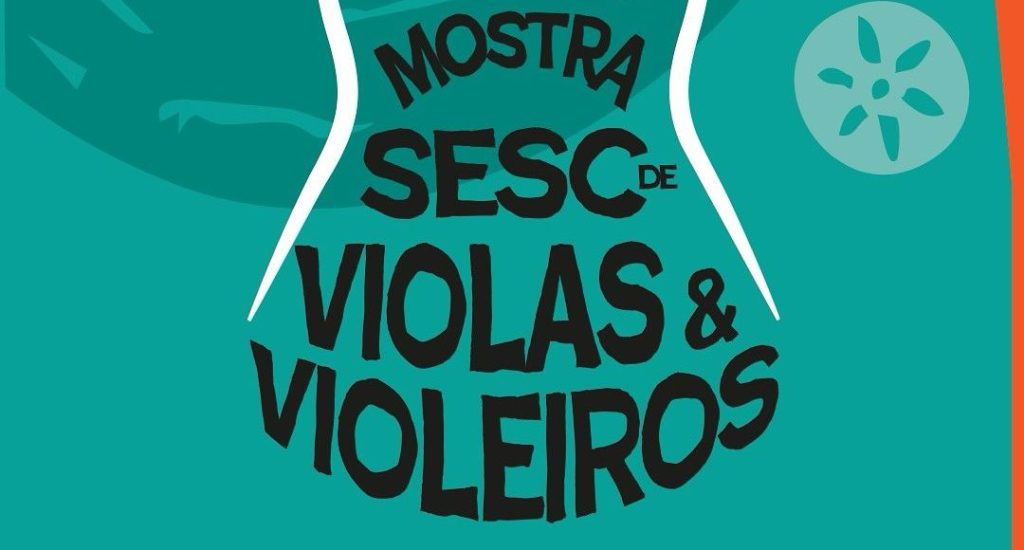 Mostra Sesc de Violas e Violeiros 2025