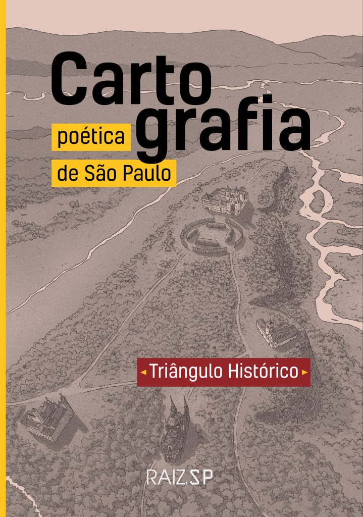 Cartografia Poética de São Paulo – O Triângulo Histórico