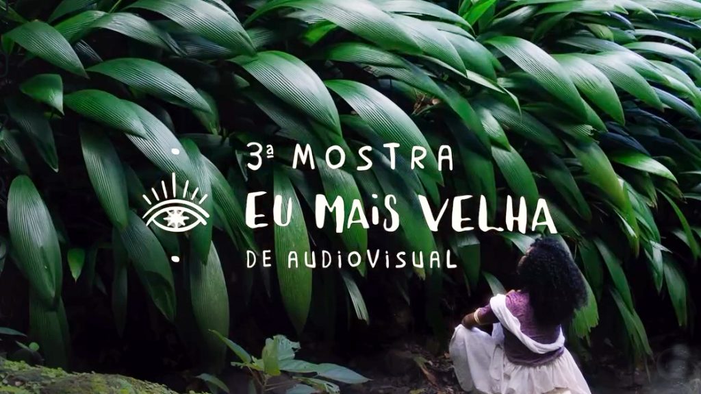 3ª Mostra Eu Mais Velha de Audiovisual