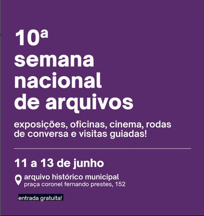 10ª Semana Nacional de Arquivos