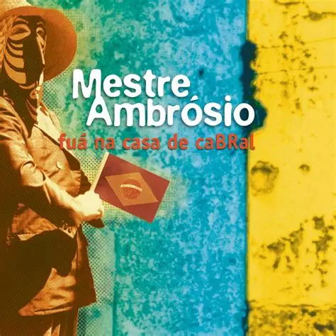 Mestre Ambrósio - Fuá na Casa de Cabral - 1988