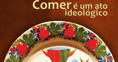 Comer é um ato ideológico - Brasil Bom de Boca